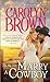 How to Marry a Cowboy (Cowboys & Brides, #4)