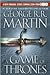 A Game of Thrones by George R.R. Martin