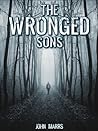 The Wronged Sons