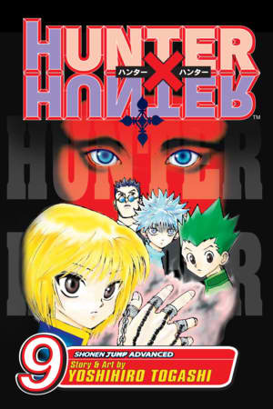 Hunter x Hunter, Vol. 09 by Yoshihiro Togashi