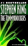 The Tommyknockers by Stephen        King