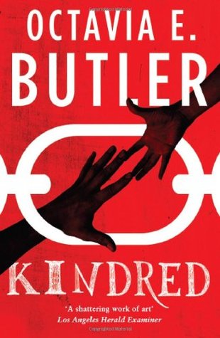 Kindred by Octavia E. Butler