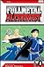 Fullmetal Alchemist, Vol. 3 (Fullmetal Alchemist, #3)