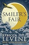 Smiler's Fair (The Hollow Gods, #1)