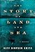 The Story of Land and Sea