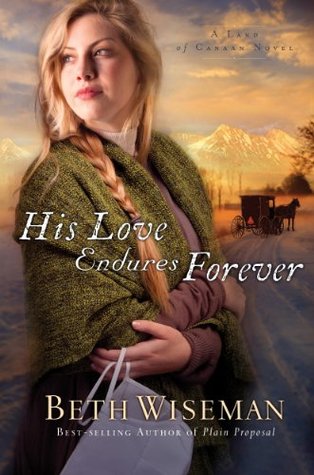 His Love Endures Forever by Beth Wiseman