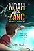 Roswell Incident (Noah Zarc #0.5) by D. Robert Pease