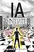 IA: Initiate (IA, #1)