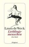 Lieblingsmenschen by Laura de Weck