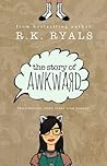 The Story of Awkward