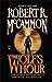 The Wolf's Hour by Robert McCammon