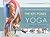 The Key Poses of Yoga: Scientific Keys, Volume II