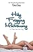 Holy Frigging Matrimony (Tangled, #1.5)