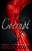 Corrupt (Devil's Night, #1)