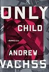 Only Child by Andrew Vachss