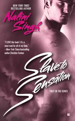 Slave to Sensation by Nalini Singh