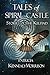 Tales of Spiral Castle: Sto...