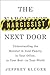 The Narcissist Next Door: Understanding the Monster in Your Family, in Your Office, in Your Bed--in Your World