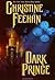 Dark Prince (Dark, #1) by Christine Feehan