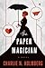 The Paper Magician (The Pap...