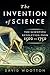 The Invention of Science: A...