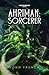 Ahriman: Sorcerer (Ahriman #2)