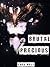 Brutal Precious (Lovely Vicious, #3)