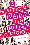 A Match Made in High School by Kristin Walker