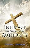 Intimacy the Beginning of Authority