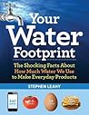 Your Water Footprint by Stephen Leahy