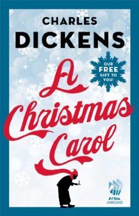 A Christmas Carol by Charles Dickens