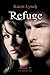 Refuge (Relentless, #2)