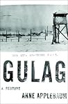 Gulag by Anne Applebaum