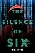 The Silence of Six