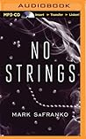 No Strings by Mark SaFranko