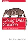 Doing Data Science by Cathy O'Neil