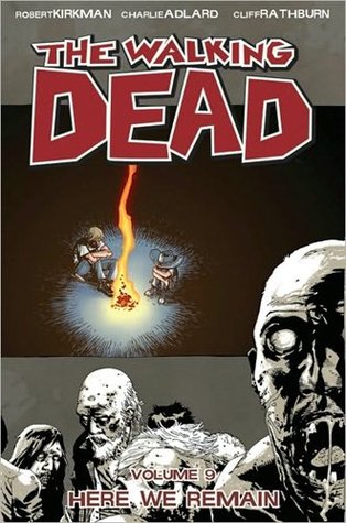 The Walking Dead, Vol. 9 by Robert Kirkman