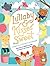 Lullaby and Kisses Sweet: Poems to Love with Your Baby