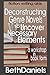 DECONSTRUCTING GENRE NOVELS TO UNCOVER THE NECESSARY ELEMENTS (Fiction Writing Aids Book 2)