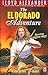 The El Dorado Adventure