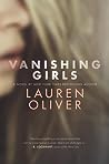 Vanishing Girls by Lauren Oliver