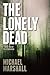 The Lonely Dead by Michael Marshall