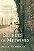 The Secrets of Midwives