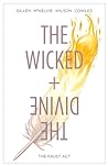 The Wicked + The Divine, Vol. 1 by Kieron Gillen