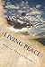 Living Peace: Essential Teachings For Enriching Life