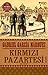 Kırmızı Pazartesi by Gabriel García Márquez