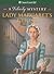 Lady Margaret's Ghost: A Felicity Mystery (American Girl Mysteries)