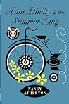 Aunt Dimity and the Summer King by Nancy Atherton