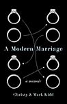 A Modern Marriage by Christy Kidd