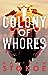 Colony of Whores